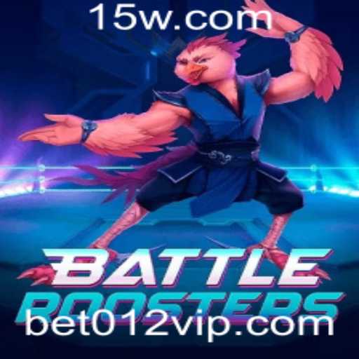 BattleRoosters: Mergulhe nas Estrategias do Jogo com Bet 012