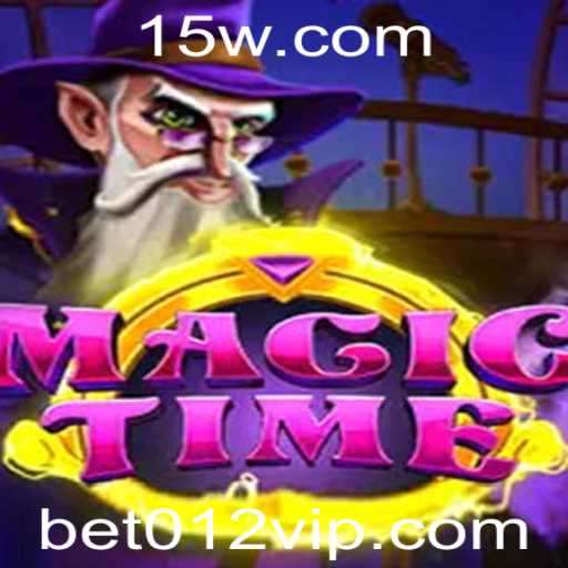 Explorando o Mundo de MagicTime: O Jogo que Revoluciona o Entretenimento com a Estratégia Bet 012